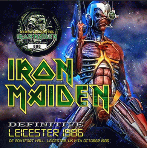 Iron Maiden (UK-1) : Definitive Leicester 1986